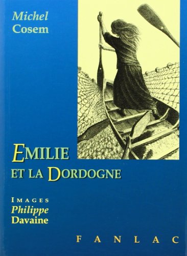 9782865771929: Emilie et la Dordogne