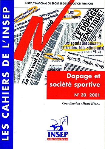 Imagen de archivo de Dopage et socit sportive [Broch] HELAL HENRI a la venta por BIBLIO-NET