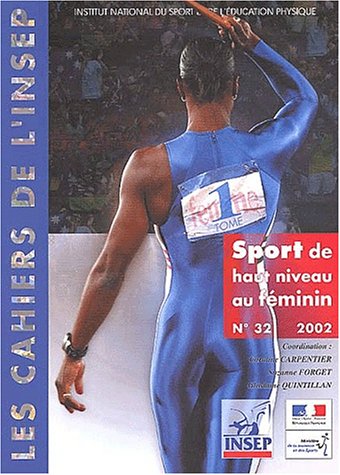 Imagen de archivo de Sport de haut niveau au fminin. : Tome 1 a la venta por Ammareal