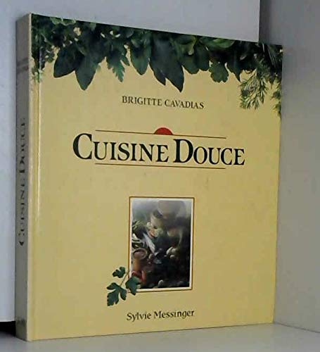Stock image for Cuisine Douce for sale by Wonder Book