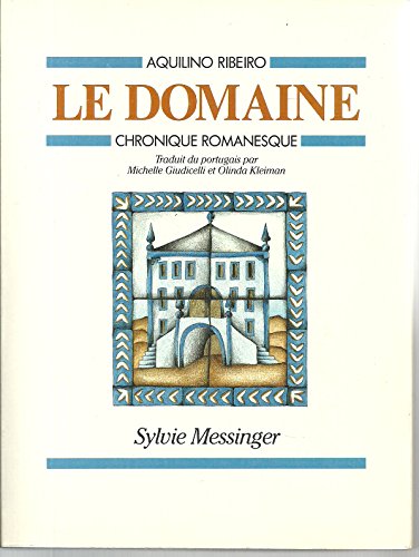 Beispielbild fr Le Domaine : Chronique romanesque zum Verkauf von Ammareal