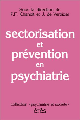 Sectorisation et prévention en psychiatrie