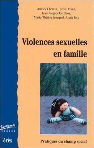 Beispielbild fr Violences sexuelles en famille zum Verkauf von Ammareal