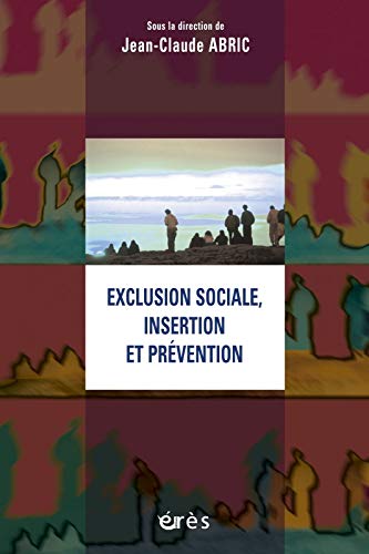 Beispielbild fr Exclusion sociale insertion et prevention zum Verkauf von medimops