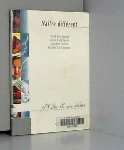 NaÃ®tre diffÃ©rent (9782865865437) by Ben Soussan, Patrick; Korf-Sausse, Simone; Nelson, Jean-RenÃ©; Vial-Courmont, MichÃ¨le