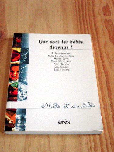Stock image for Que sont les bbs devenus ? for sale by Chapitre.com : livres et presse ancienne