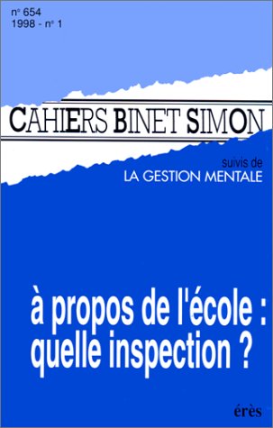 Imagen de archivo de A propos de l'cole : quelle inspection ? a la venta por medimops