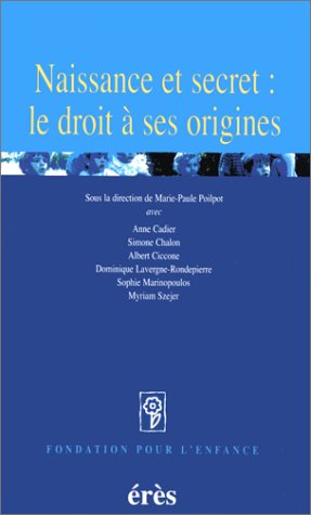 Beispielbild fr Naissance et secret : le droit  ses origines zum Verkauf von Ammareal