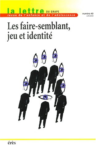 Stock image for Le faire semblant : jeu et identit, numro 40 for sale by medimops