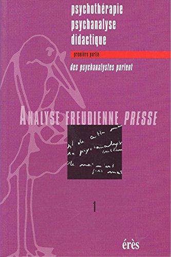 Imagen de archivo de afp 01 - psychotherapie psychanalyse didactique 1 COLLECTIF a la venta por LIVREAUTRESORSAS