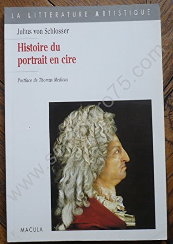 Beispielbild fr Histoire du portrait en cire zum Verkauf von medimops