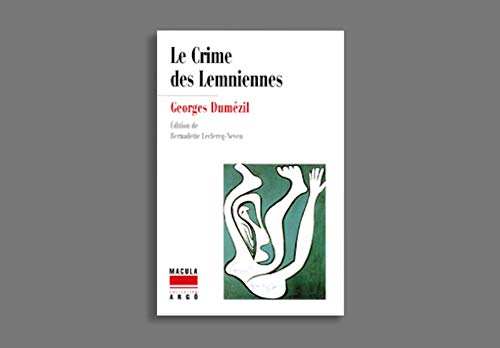 Stock image for Le Crime Des Lemniennes : Rites Et Lgendes Du Monde gen for sale by RECYCLIVRE