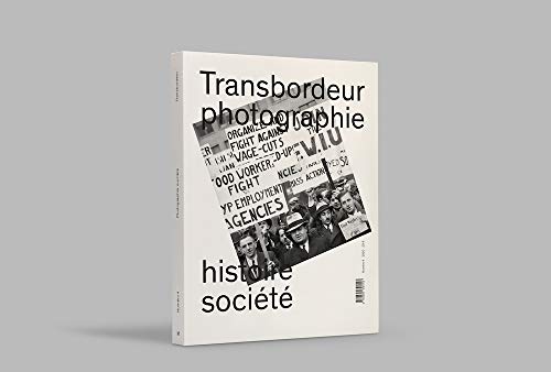 9782865891214: Transbordeur n4 - Photographie histoire socit: Photographie ouvrire