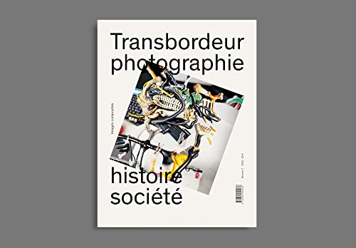 Stock image for transbordeur ; photographie histoire socit n.7 : images composites for sale by Chapitre.com : livres et presse ancienne