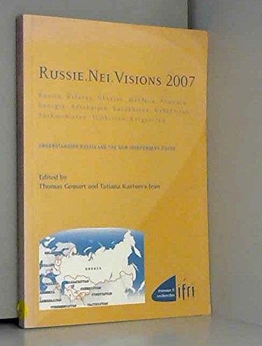 9782865921867: Russie NEI Visions 2007: Understanding Russia and the New Independent States