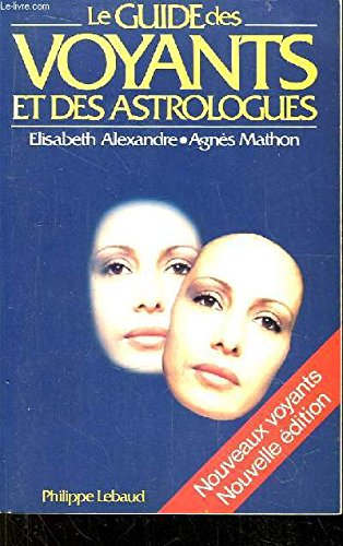 Stock image for Le guide des voyants et des astrologues for sale by Librairie Th  la page