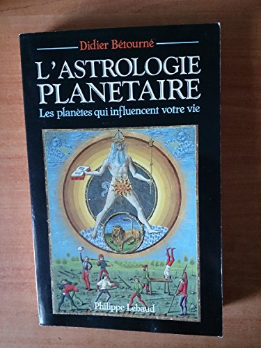 L'Astrologie planétaire