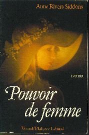 Stock image for Pouvoir de femme Siddons, Anne Rivers for sale by LIVREAUTRESORSAS