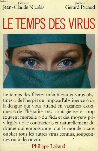 Beispielbild fr Le temps des virus zum Verkauf von Librairie Th  la page