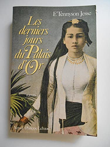 Stock image for Les Derniers jours du Palais d'or for sale by WorldofBooks
