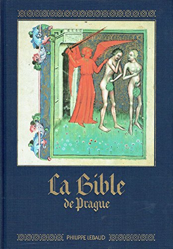 La bible de Prague - Reproduction en fac-simile de peintures (9782865940509) by THOMAS, Marcel; GROSJEAN, Jean