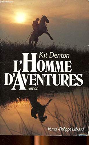 Stock image for L'homme d'aventures for sale by Librairie Th  la page