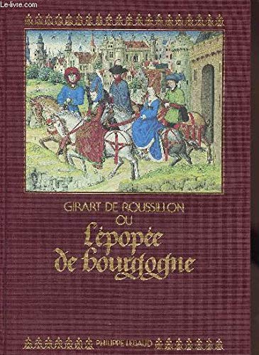 9782865940622: Girart de Roussillon, ou, L'pope de Bourgogne