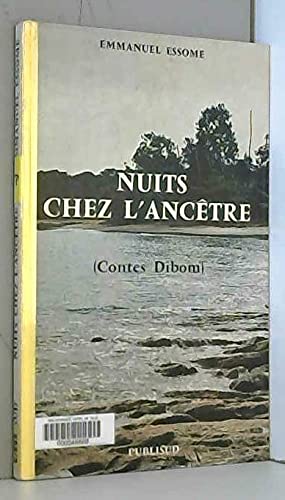 Beispielbild fr nuits chez l'ancetre (contes dibom) zum Verkauf von Librairie Th  la page