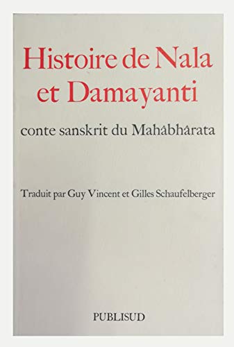 9782866004309: Histoire de Nala et Damayanti (Romans Rcits)