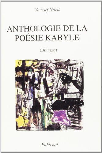 Imagen de archivo de Anthologie de la posie kabyle. a la venta por Ammareal