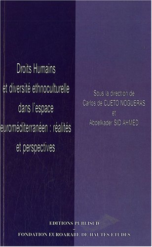 9782866008468: Droits Humains et diversit ethnoculturelle dans l'espace euromditerranen : ralits et perspectives