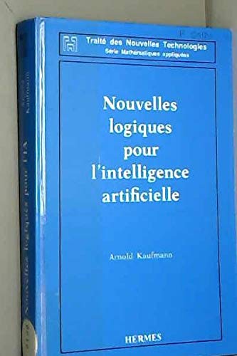 Stock image for Nouvelles logiques pour l'intelligence artificielle for sale by Ammareal