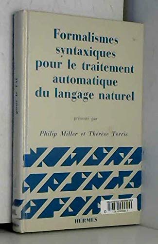 Beispielbild fr Formalismes syntaxiques pour le traitement automatique du langage zum Verkauf von Ammareal