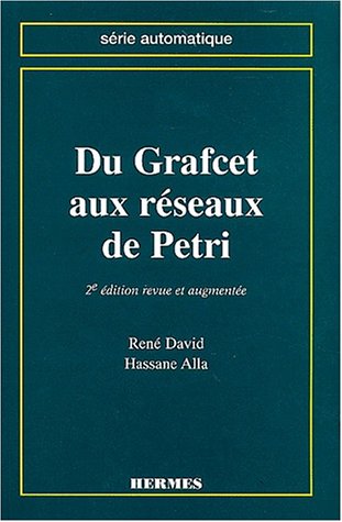 Stock image for Du Grafcet aux rseaux de Petri for sale by LiLi - La Libert des Livres