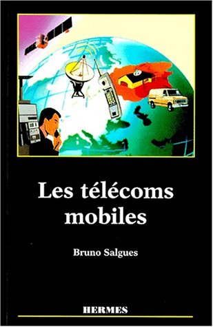 Stock image for Les tlcoms mobiles for sale by Ammareal