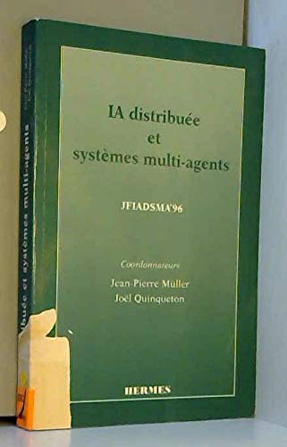 9782866015282: IA distribue et systmes multi-agents: JFIADSMA 96