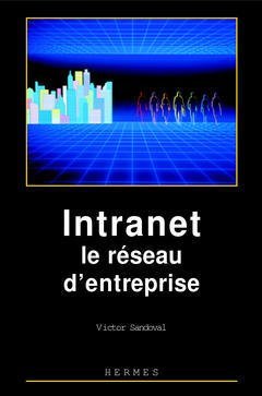 Stock image for Intranet, le rseau d'entreprise for sale by Ammareal