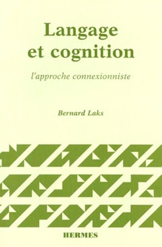 9782866015473: Langage et cognition, l'approche connexionniste