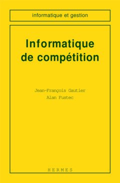 Stock image for Informatique de comptition for sale by Ammareal