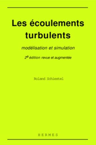 9782866016814: Les coulements turbulents: Modlisation et simulation