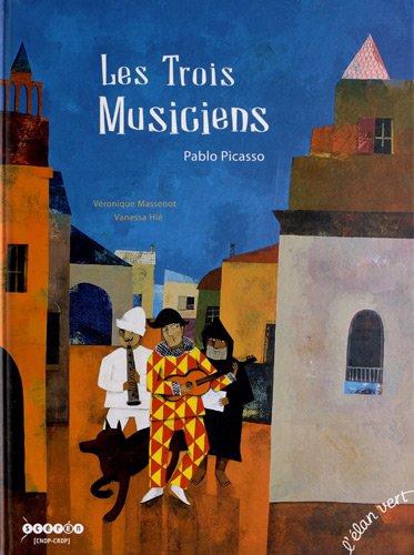 9782866145361: Les Trois Musiciens: Pablo Picasso