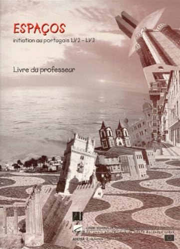 Imagen de archivo de Espaos : Initiation au portugais LV2-LV3, livre du professeur a la venta por medimops