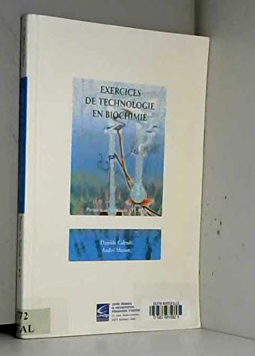 9782866173449: Exercices de technologie en biochimie