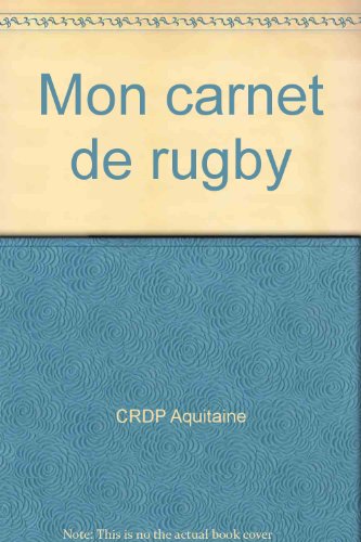 Stock image for Mon carnet de rugby for sale by Ammareal