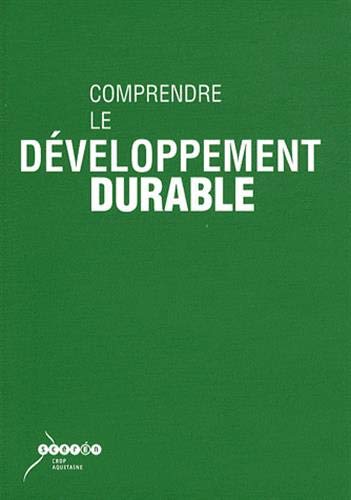 Beispielbild fr Comprendre le dveloppement durable (1Cdrom) zum Verkauf von Ammareal