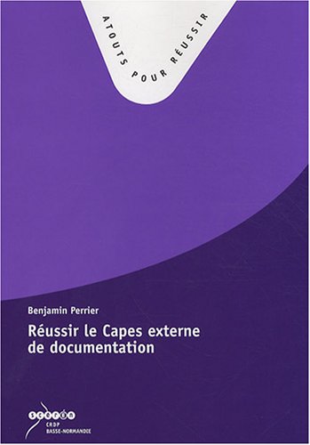 Beispielbild fr Russir le Capes externe de documentation zum Verkauf von Ammareal