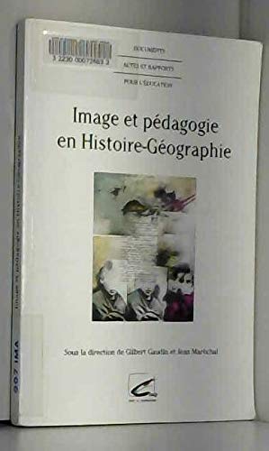 Stock image for Image et p dagogie en histoire-g ographie: Rencontre interacad mique de Dijon, 27 au 29 mars 1995 for sale by LIVREAUTRESORSAS