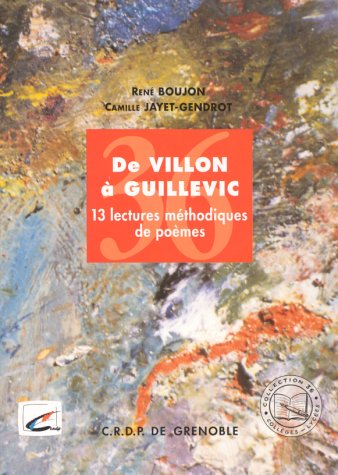 Stock image for De Villon  Guillevic. 13 lectures mthodiques de pomes for sale by medimops