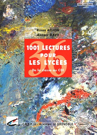 Beispielbild fr 1001 lectures pour le lyces : de la classe au CDI zum Verkauf von medimops