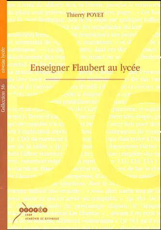 Beispielbild fr Enseigner Flaubert au Lyce zum Verkauf von Ammareal